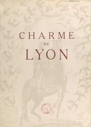 Charme de Lyon