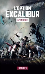 L'Option Excalibur