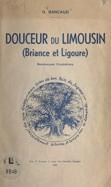 Douceur du Limousin (Briance et Ligoure) - G. Bancaud - FeniXX réédition numérique