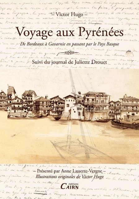 Voyage aux Pyrénées - Victor Hugo - Éditions Cairn