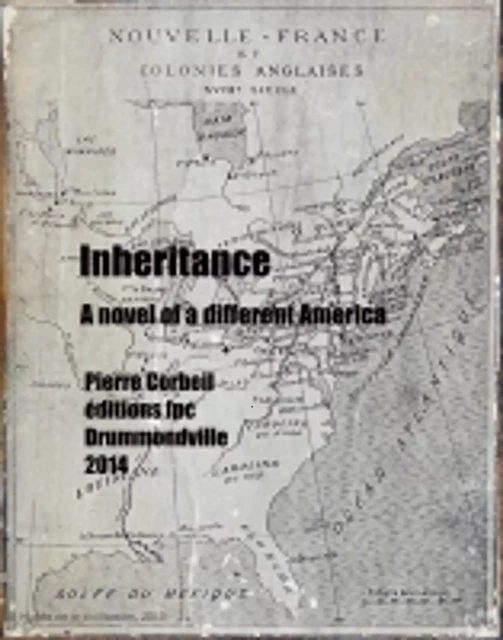 Inheritance -  Pierre Corbeil - Éditions FPC