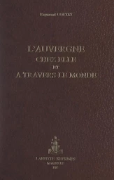 L'Auvergne chez elle et à travers le monde