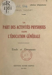 La part des activités physiques dans l'éducation générale