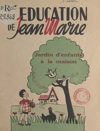 L'éducation de Jean-Marie