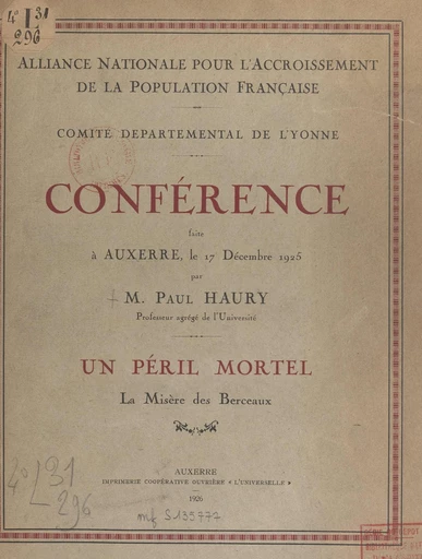 Un péril mortel, la misère des berceaux - Paul Haury - FeniXX réédition numérique