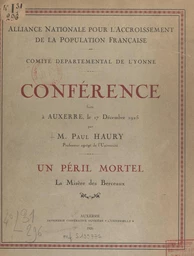 Un péril mortel, la misère des berceaux