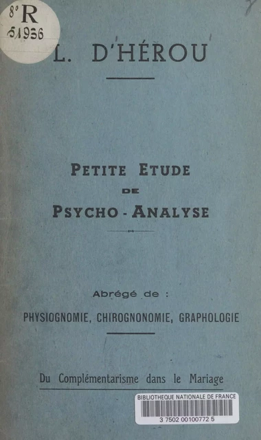 Petite étude de psycho-analyse - L. d'Hérou - FeniXX réédition numérique