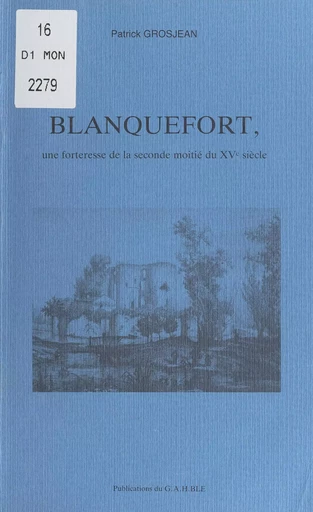 Blanquefort - Patrick Grosjean - FeniXX rédition numérique