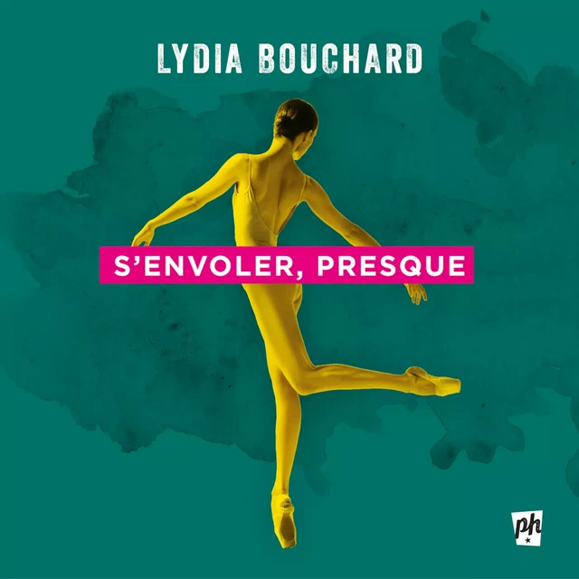 S'envoler, presque - Lydia Bouchard - Kampus Média