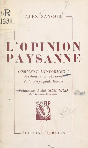 L'opinion paysanne - Alex Sayour - FeniXX réédition numérique