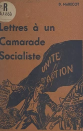 Lettres à un camarade socialiste