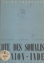 Côte des Somalis, Réunion, Inde