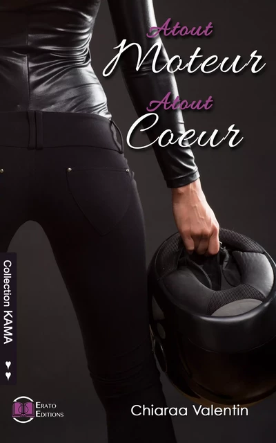 Atout moteur, Atout coeur - Chiaraa Valentin - Erato Editions