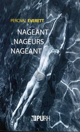 Nageant, nageurs, nageant