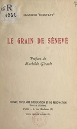 Le grain de Sénevé