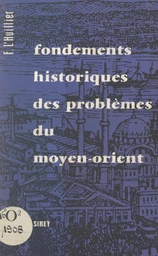 Fondements historiques des problèmes du Moyen-Orient