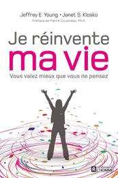 Je réinvente ma vie