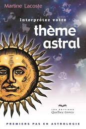 Interprétez votre thème astral