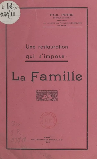 Une restauration qui s'impose : la famille - Paul Peyre - FeniXX réédition numérique