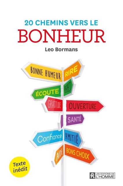 20 chemins vers le bonheur - Leo Bormans - Les Éditions de l'Homme