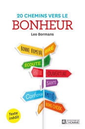 20 chemins vers le bonheur