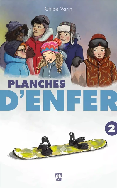 Planches d'enfer — Tome 2 - Chloé Varin - Petit homme