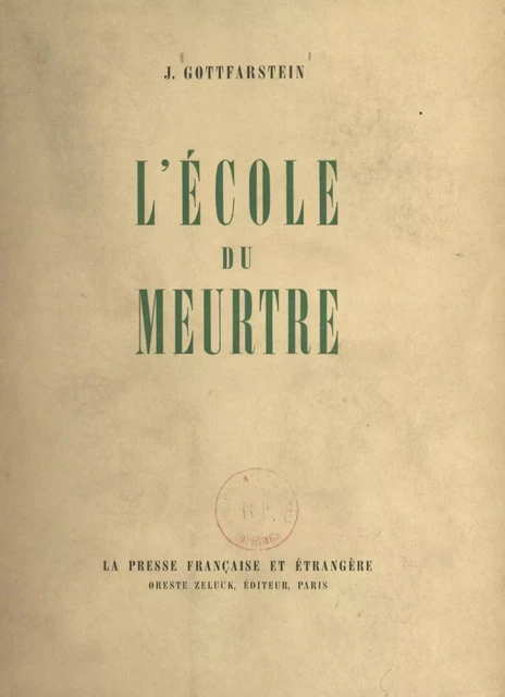 L'école du meurtre - J. Gottfarstein - FeniXX réédition numérique