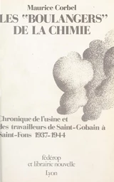 Les boulangers de la chimie