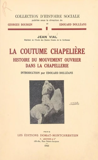 La coutume chapelière - Jean Vial - FeniXX réédition numérique