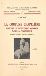 La coutume chapelière