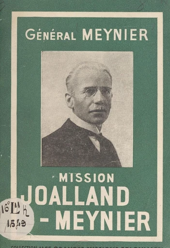 La mission Joalland-Meynier - Octave Meynier - FeniXX réédition numérique