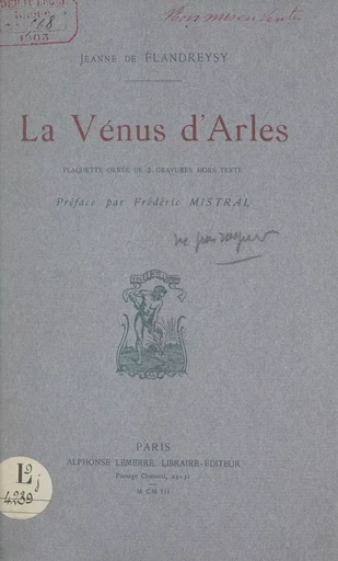 La Vénus d'Arles - Jeanne de Flandreysy - FeniXX réédition numérique