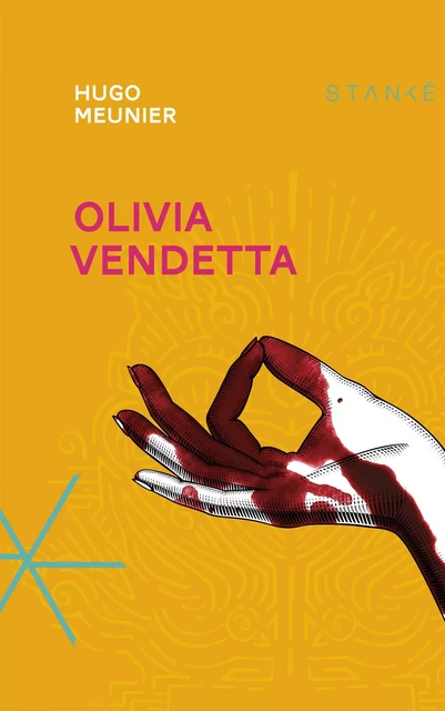 Olivia Vendetta - Hugo Meunier - Stanké