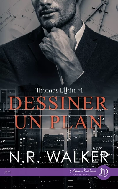 Dessiner un plan - N. R. Walker - Juno Publishing