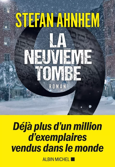 La Neuvième Tombe - Stefan Ahnhem - Albin Michel