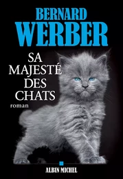 Sa majesté des chats