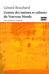 Genèse des nations et cultures du Nouveau Monde