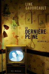 La dernière peine