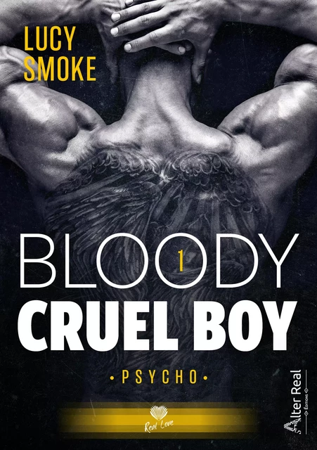 Psycho - Lucy Smoke - Éditions Alter Real