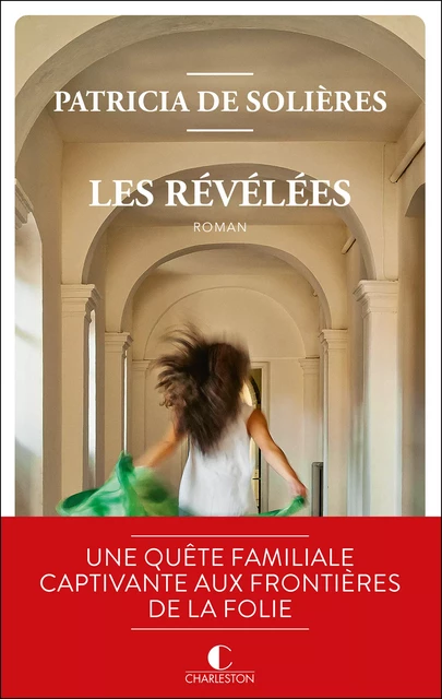 Les Révélées - Patricia de Solières - Éditions Charleston