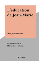 L'éducation de Jean-Marie