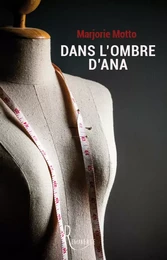 Dans l'ombre d'Ana