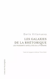 Les galaxies de la rhétorique