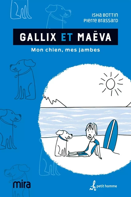 Gallix et Maëva - Isha Bottin, Pierre Brassard - Petit homme