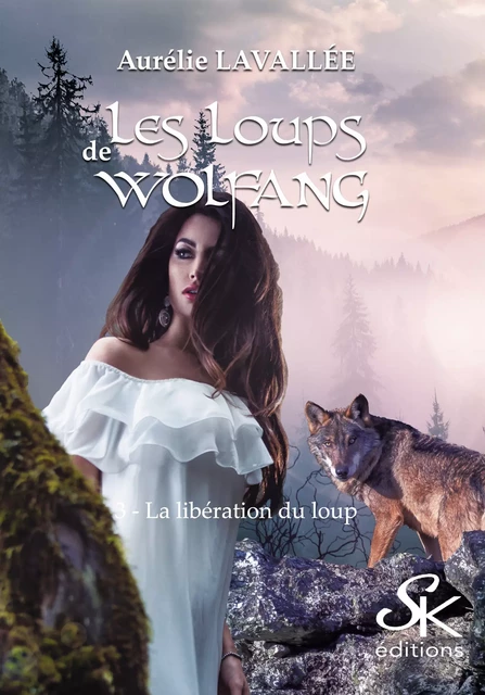 Les loups de Wolfang 3 - Aurélie Lavallée - Éditions Sharon Kena