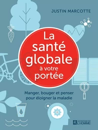 santé globale à votre portée