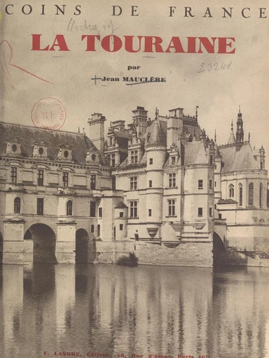 La Touraine - Jean Mauclère - FeniXX réédition numérique