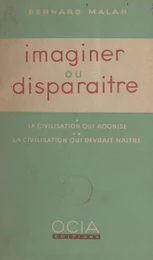 Imaginer ou disparaître