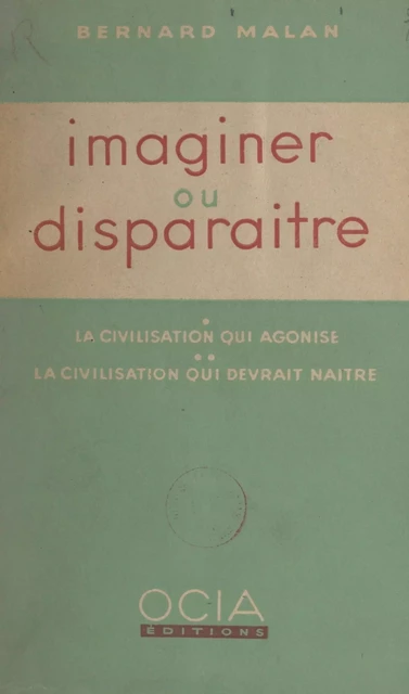 Imaginer ou disparaître - Bernard Malan - FeniXX réédition numérique