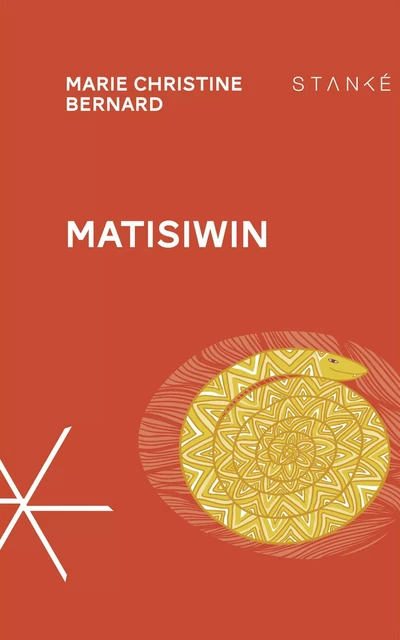 Matisiwin - Marie Christine Bernard - Stanké